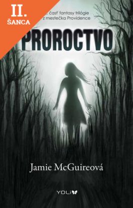 Lacná kniha Proroctvo - Providence 2