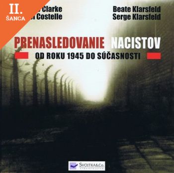 Lacná kniha Prenasledovanie nacistov od roku 1945 do súčasnosti