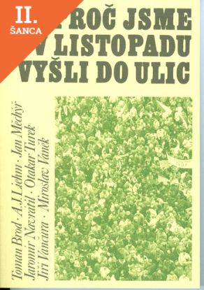Lacná kniha Proč sme v listopadu vyšli do ulic
