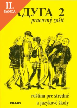 Lacná kniha Raduga 2 pracovný zošit