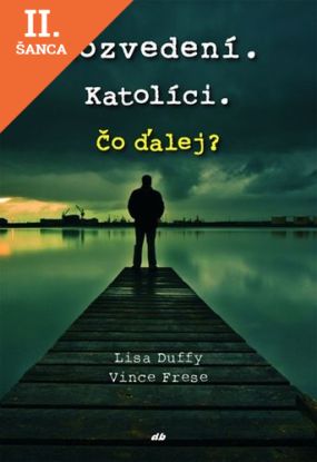 Lacná kniha Rozvedení. Katolíci. Čo dalej?