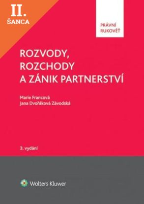 Lacná kniha Rozvody, rozchody a zánik partnerství 3. vydání
