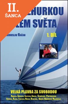 Lacná kniha Se Sněhurkou kolem světa 1. díl