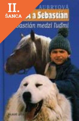 Lacná kniha Sebastián medzi ľudmi - Bella a Sebastián
