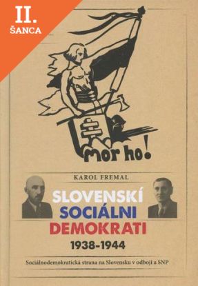 Lacná kniha Slovenskí sociálni demokrati 1938-1944