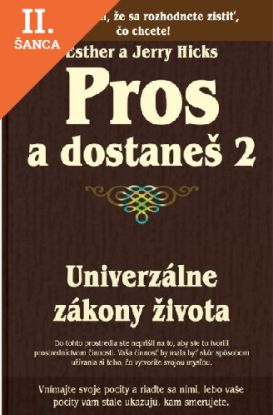 Lacná kniha Pros a dostaneš 2