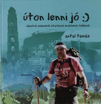 Úton lenni jó
