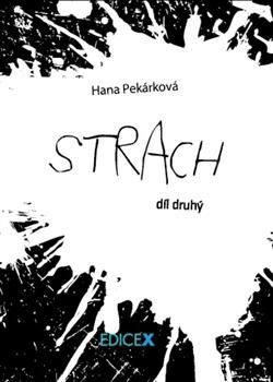 Strach II. díl