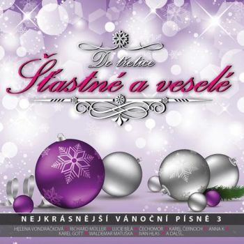 Various - Do tretice šťastné a veselé  CD