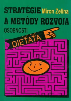 STRATEGIE A METODY ROZVOJA
