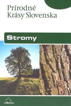 Stromy - slov. (prír. krásy Slovenska)