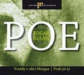 Vraždy v ulici Morgue/ Vrah jsi ty CD