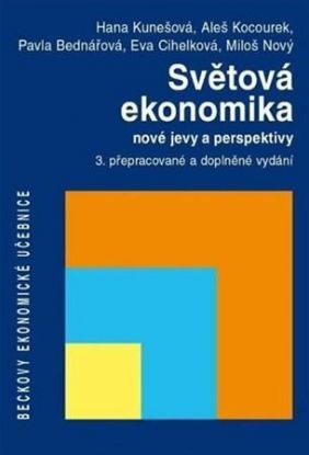 Světová ekonomika - nové jevy a perspektivy
