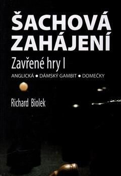Šachová zahájení - Zavřené hry I