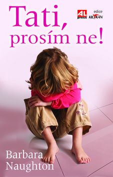 Tati, prosim ne!