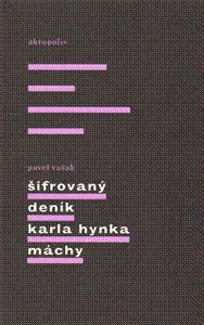 Šifrovaný deník Karla Hynka Máchy