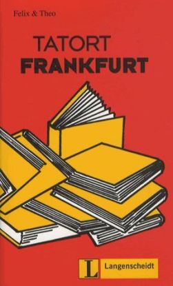 Tatort Frankfurt - Langenscheidt Lekture 2