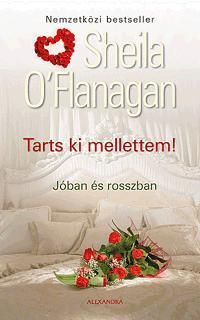 Tarts ki mellettem! Jóban és rosszban