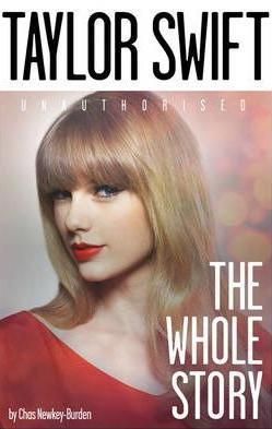 Taylor Swift: The Whole Story