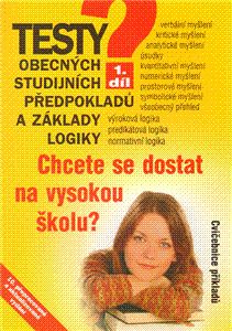Testy obecných studijních předpokladů a základy logiky 1. díl