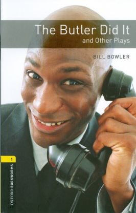 The Butler Did It: And Other Plays