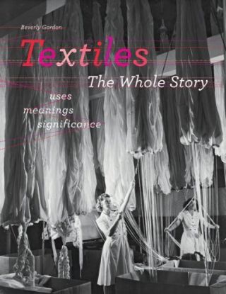 Textiles The Whole Story