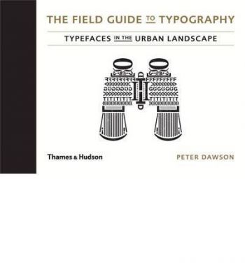 The Field Guide to Typography
