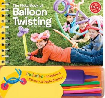 The Klutz Book of Balloon Twisting