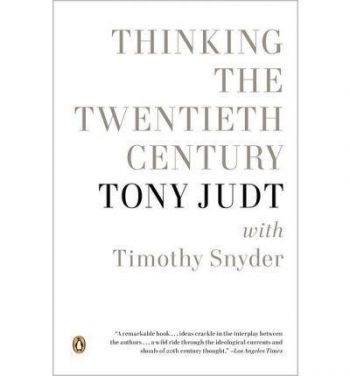 Thinking the Twentieth Century