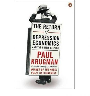 The Return of Depression Economics