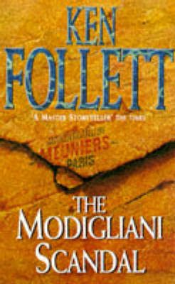 The Modigliani Scandal - Ken Follett