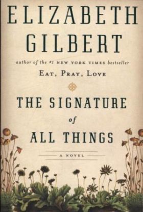 The Signature of All Things
