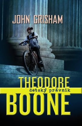 Theodore Boone: Detský právnik 1. diel