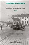 Tramvaje a tramvajové tratě, 4. díl