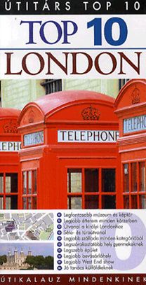Top 10 - London Útikalauz mindenkinek