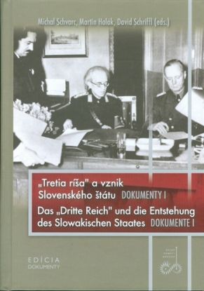Tretia ríša a vznik Slovenského štátu