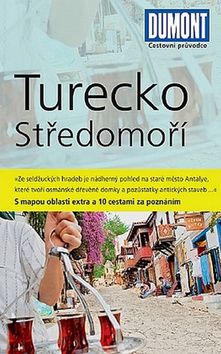 Turecko Středomoří - Cestovní průvodce