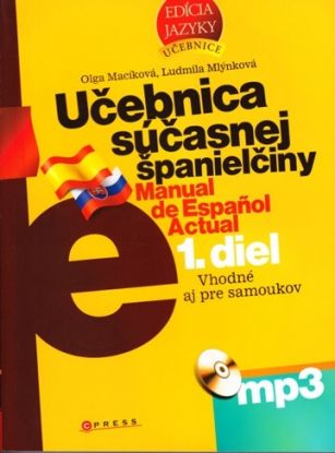 Učebnica súčasnej španielčiny, 1. diel+