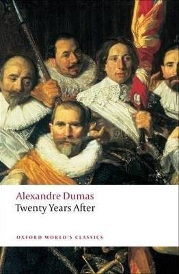 Twenty Years After (Oxford World´s Classics)