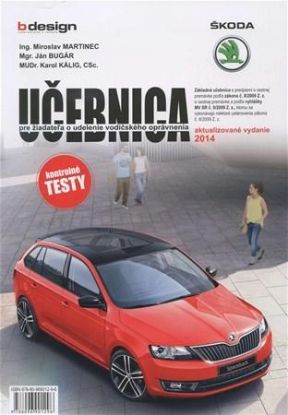 Učebnica pre žiadateľa o udelenie vodičského oprávnenia 2014