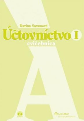 Účtovníctvo 1 cvičebnica 6. vydanie
