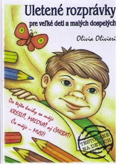 Uletené rozprávky pre veľké deti a malých dospelých