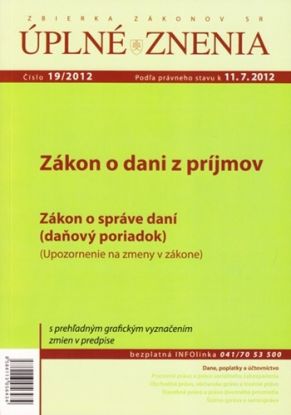 Úplné znenia 19 2012 - Zákon o dani z príjmov
