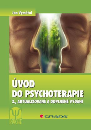 Úvod do psychoterapie 3., aktualizované a doplněné vydání