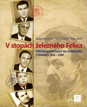 V stopách železného Felixa