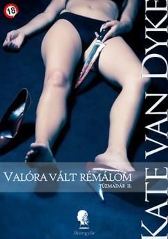 Valóra vált rémálom/ Tűzmadár II./
