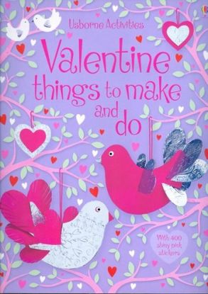 Valentine´s Things to Make and Do