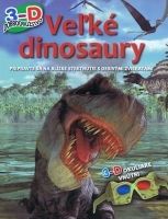 Veľké dinosaury - 3D Dobrodružstvo