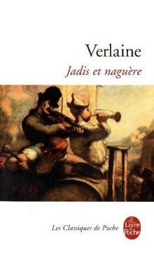 Verlaine - Jadis et Naguere