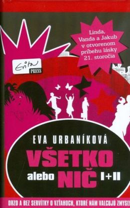 Všetko alebo nič  I+II  (tvrdá väzba)